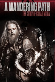 A Wandering Path: The Story of Gilead Media