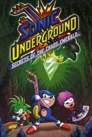 Sonic Underground: Secrets of the Chaos Emerald
