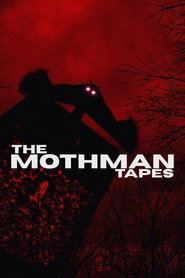 The Mothman Tapes