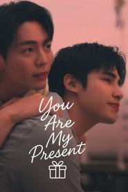 You Are My Present