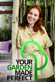 Your Garden Made Perfect