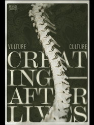 Vulture Culture: Creating Afterlives
