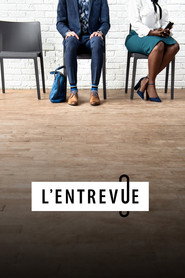 L’entrevue