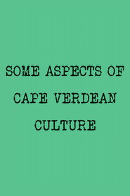 Some Aspects of Cape Verdean Culture