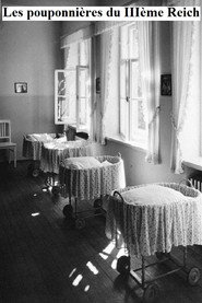 Les pouponnières du IIIème Reich