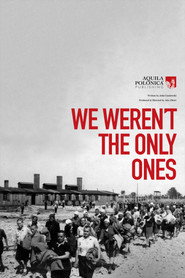 We Weren't The Only Ones