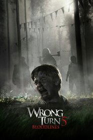 Wrong Turn 5: Bloodlines
