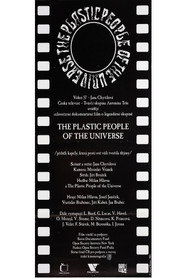 The Plastic People of the Universe