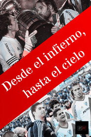 Desde el infierno, hasta el cielo