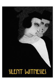Silent Witnesses