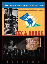The Educational Archives: Sex & Drugs