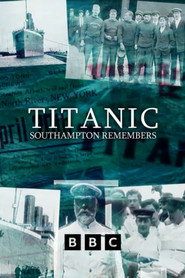 Titanic: Southampton Remembers