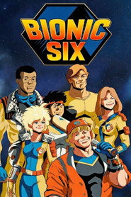 Bionic Six