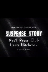 Suspense Story: Nat'l Press Club Hears Hitchcock