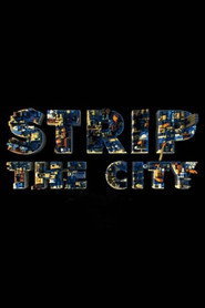 Strip the City
