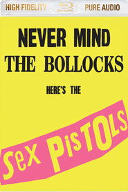 Sex Pistols:  Never Mind The Bollocks Here's The Sex Pistols