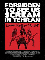 Forbidden to See Us Scream in Tehran