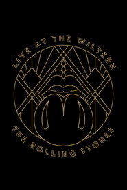 The Rolling Stones - Live at the Wiltern