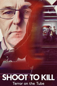 Shoot to Kill: Terror on the Tube