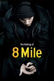 The Making of '8 Mile'