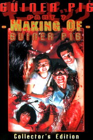 Guinea Pig Part 7: Making of Guinea Pig