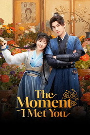 The Moment I Met You