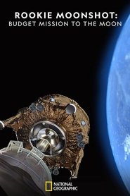 Rookie Moonshot: Budget Mission to the Moon