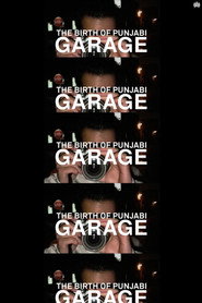 The Birth of Punjabi Garage