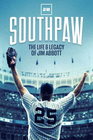 Southpaw: The Life and Legacy of Jim Abbott