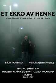 An echo of her voice