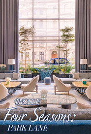 Inside the Four Seasons: Park Lane