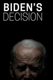 Biden's Decision