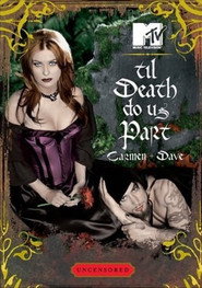 'Til Death Do Us Part: Carmen and Dave