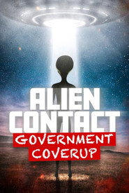 Alien Contact: Government Coverup