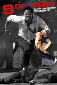 9 de Enero: El día que dijimos presente