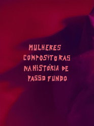Mulheres Compositoras na História de Passo Fundo (MCHPF)