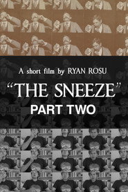 The Sneeze: Part Two