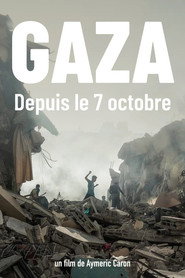 Gaza, Since October 7