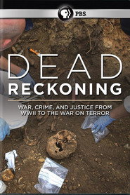Dead Reckoning: War, Crime and Justice from WW2 to the War on Terror