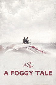 A Foggy Tale