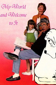 My World and Welcome to It