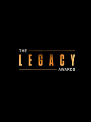 The Legacy Awards