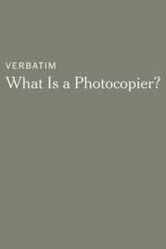 Verbatim: What Is a Photocopier?