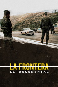 La frontera: el documental