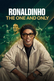 Ronaldinho: The One and Only