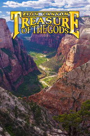 Zion Canyon: Treasure of the Gods
