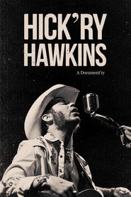 Hick'ry Hawkins - A Document'ry