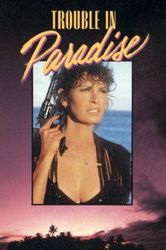 Trouble in Paradise