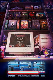 FPS: First Person Shooter