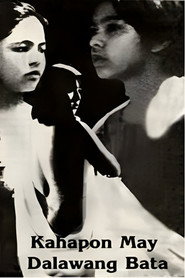 Kahapon, May Dalawang Bata